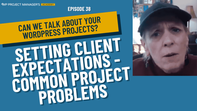 Setting Client Expectations About Project Problems