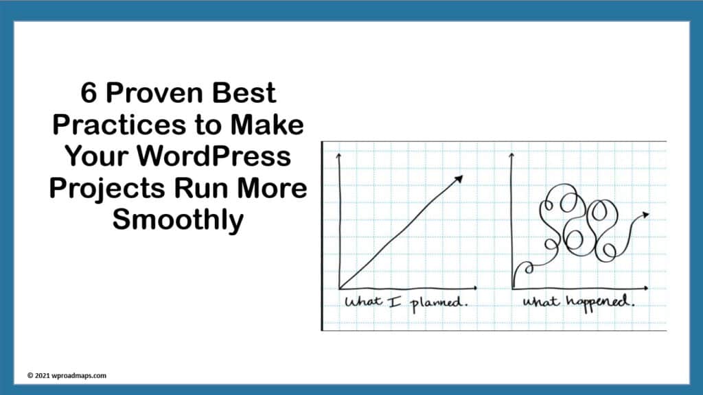 slide deck cover - 6 Best practices to make your WordPress projects run more smoothly