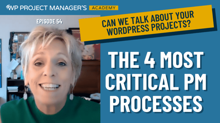 The 4 Most Critical Project Management Processes
