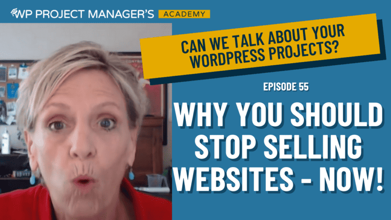 Why You Need to Stop Selling Websites – NOW!